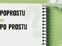 Poprostu czy po prostu – poprawna pisownia i znaczenie