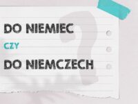 Do Niemiec czy do Niemczech – jak mówić poprawnie?