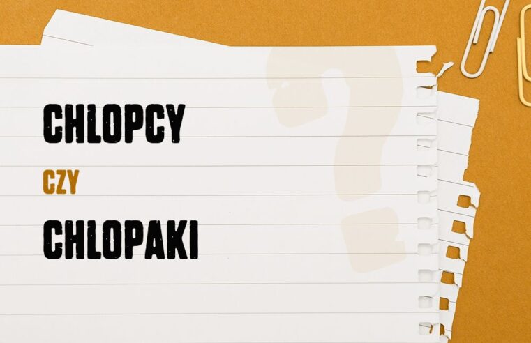 Chłopcy czy chłopaki – jakie są różnice?