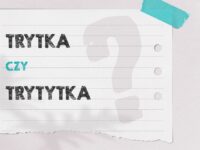 Trytka czy trytytka – która forma jest poprawna?